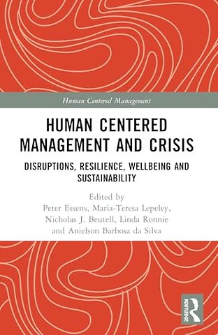 Human Centered Management and Crisis