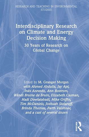 Interdisciplinary Research on Climate and Energy Decision Making