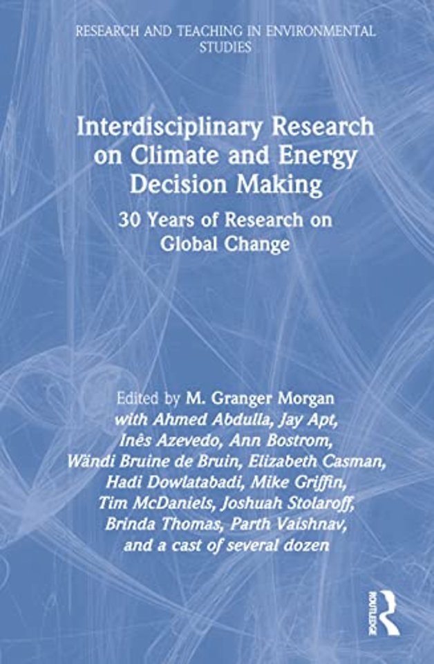 Interdisciplinary Research on Climate and Energy Decision Making