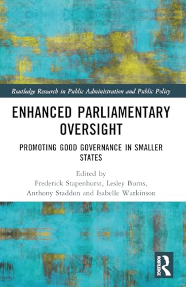 Enhanced Parliamentary Oversight