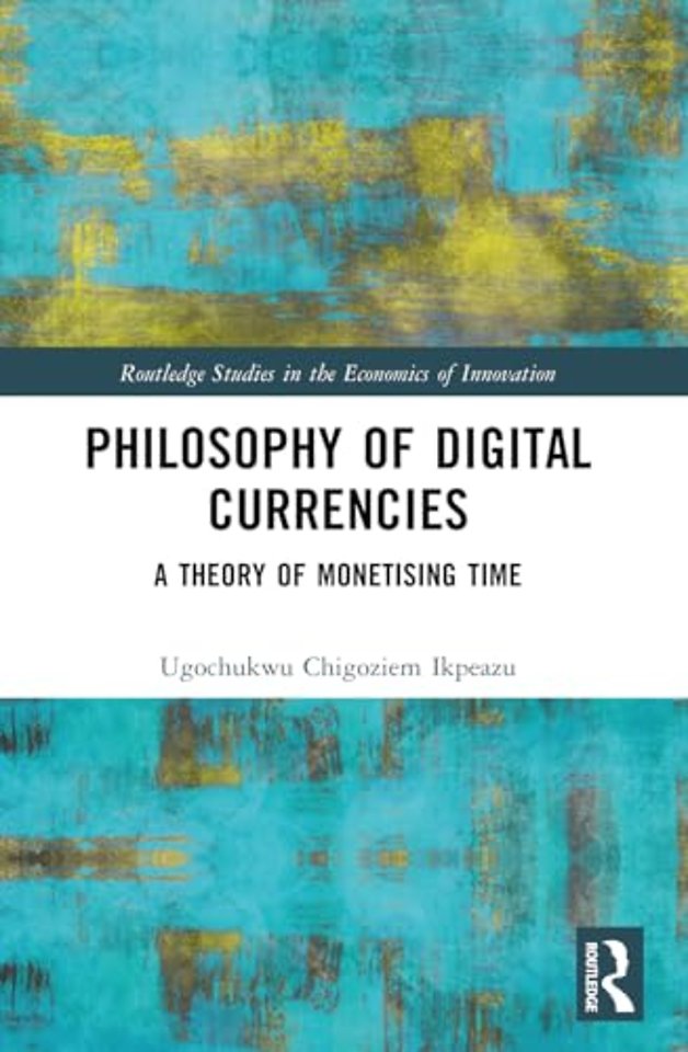 Philosophy of Digital Currencies