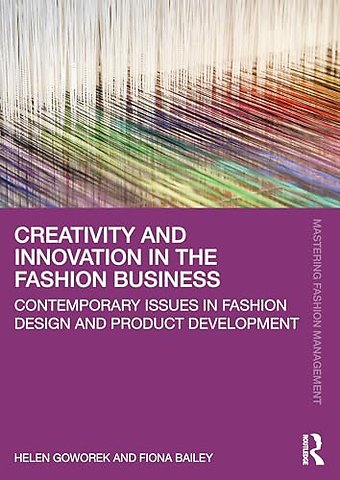 Creativity and Innovation in the Fashion Business