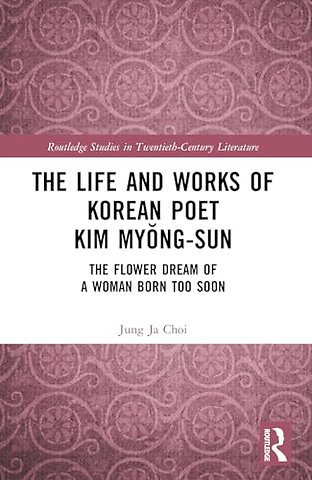 The Life and Works of Korean Poet Kim Myong-sun