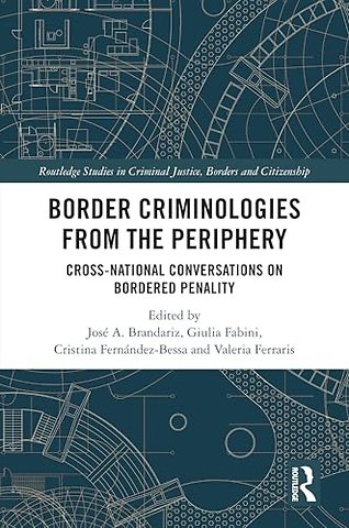 Border Criminologies from the Periphery