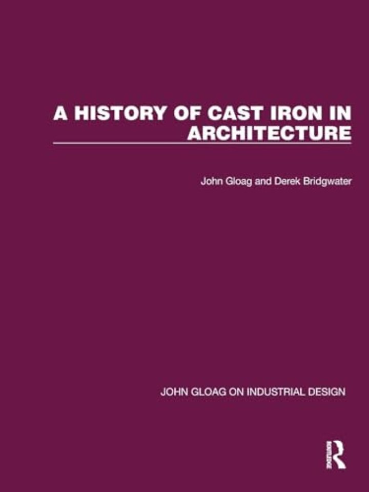 A History of Cast Iron in Architecture