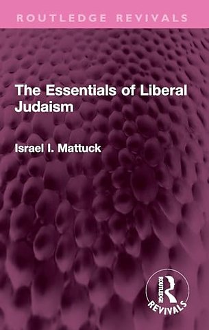 The Essentials of Liberal Judaism