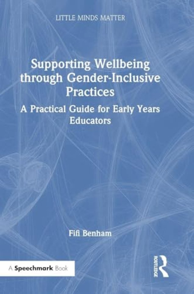 Supporting Wellbeing through Gender-Inclusive Practices