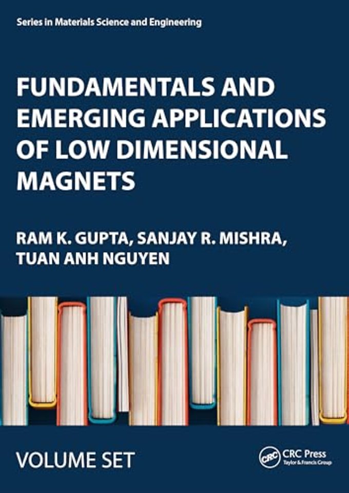 Fundamentals and Emerging Applications of Low Dimensional Magnets