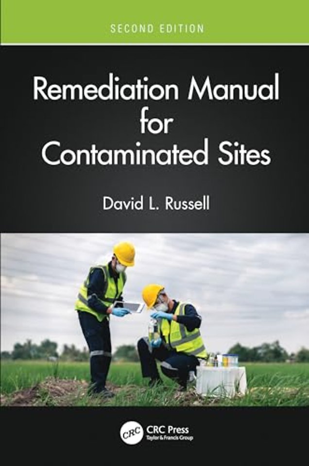Remediation Manual for Contaminated Sites