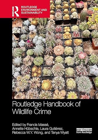 Routledge Handbook of Wildlife Crime