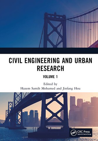 Civil Engineering and Urban Research, Volume 1
