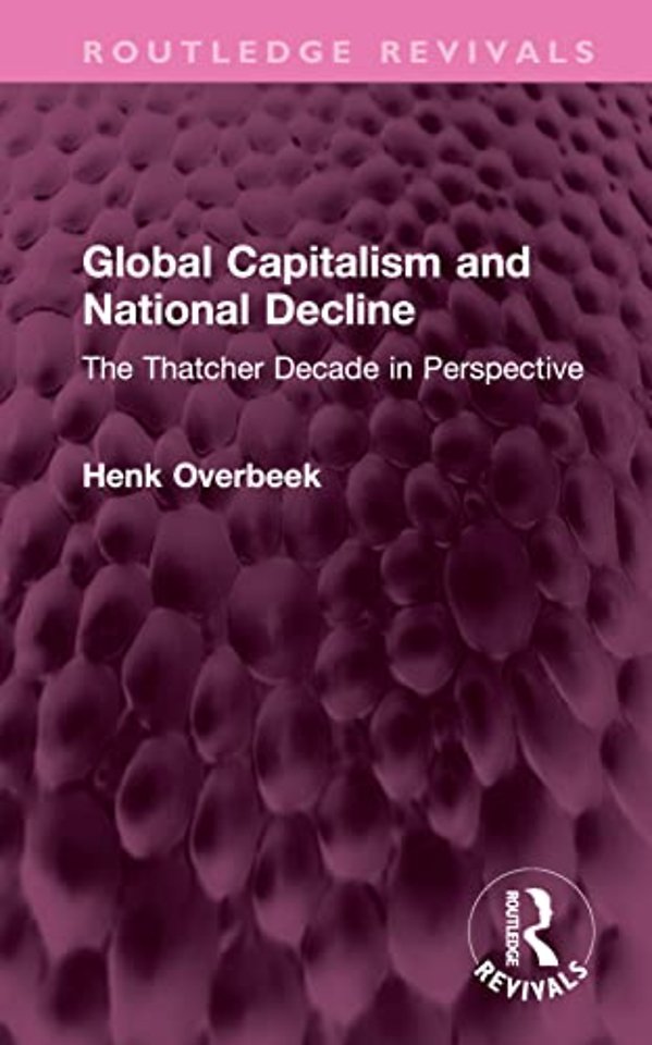 Global Capitalism and National Decline