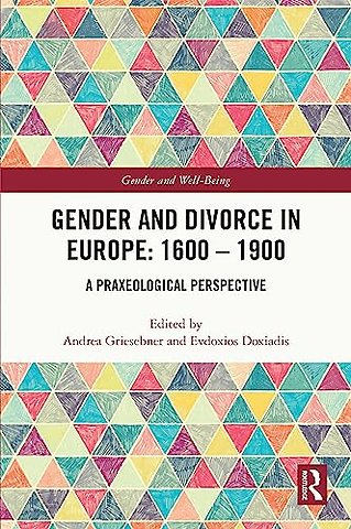 Gender and Divorce in Europe: 1600 – 1900