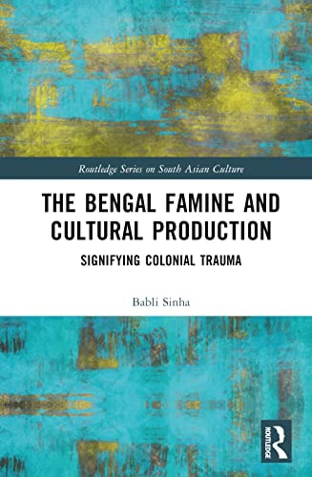 Bengal Famine and Cultural Production