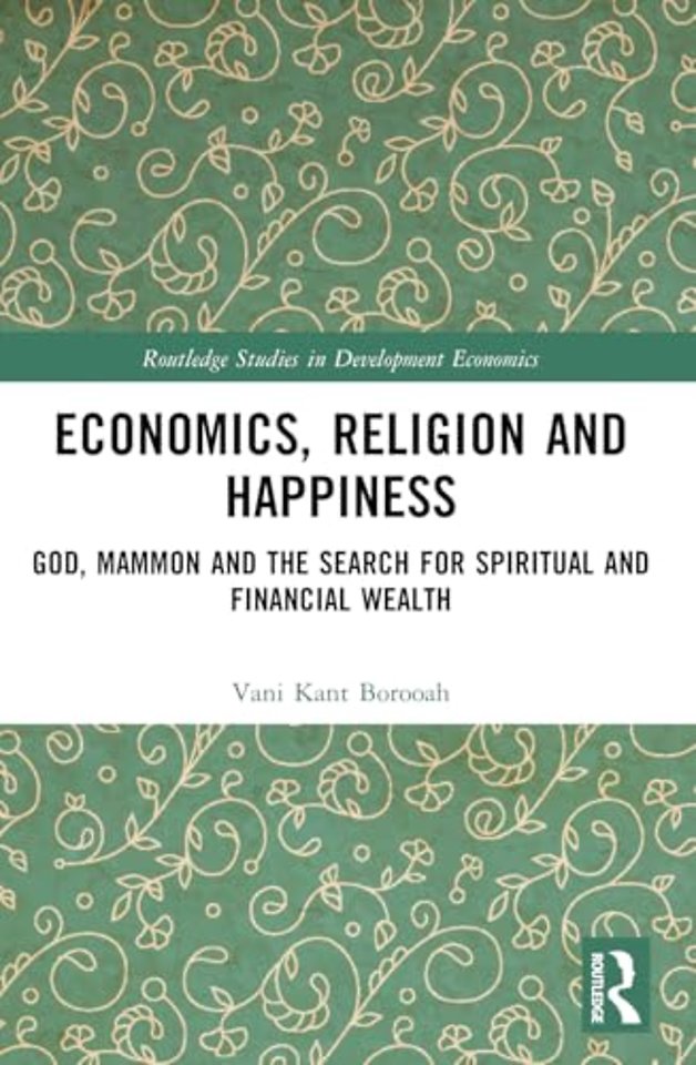Economics, Religion and Happiness