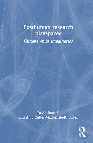 Posthuman research playspaces