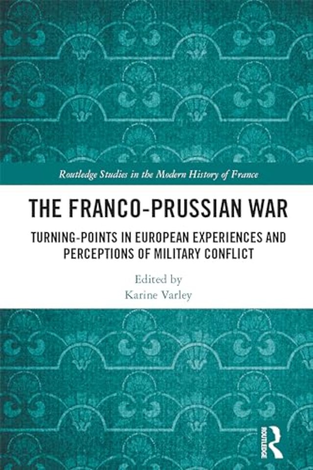 The Franco-Prussian War