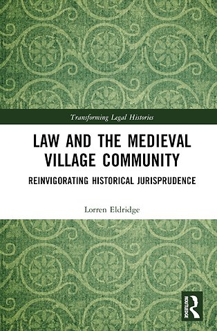 Law and the Medieval Village Community