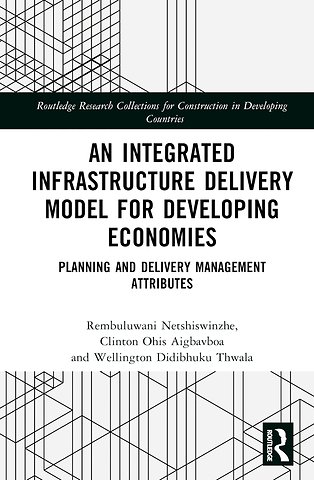 Integrated Infrastructure Delivery Model for Developing Economies