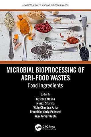 Microbial Bioprocessing of Agri-food Wastes