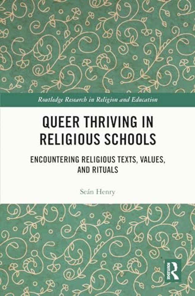 Queer Thriving in Religious Schools