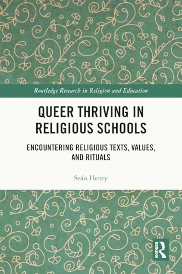 Queer Thriving in Religious Schools