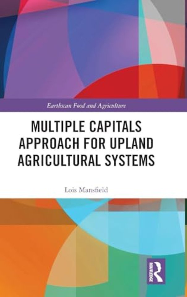 Multiple Capitals Approach for Upland Agricultural Systems