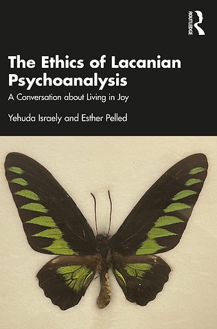 Ethics of Lacanian Psychoanalysis