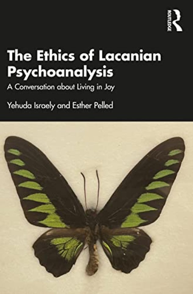 Ethics of Lacanian Psychoanalysis