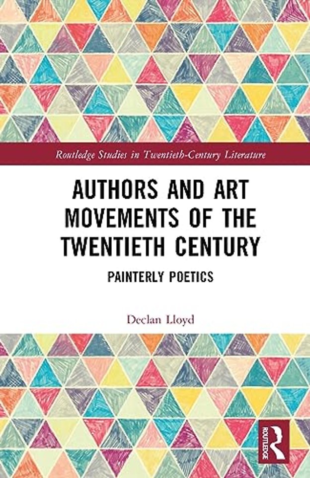 Authors and Art Movements of the Twentieth Century