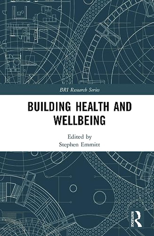 Building Health and Wellbeing