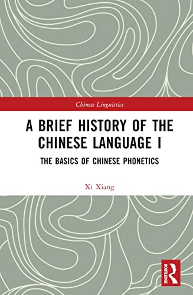 Brief History of the Chinese Language I