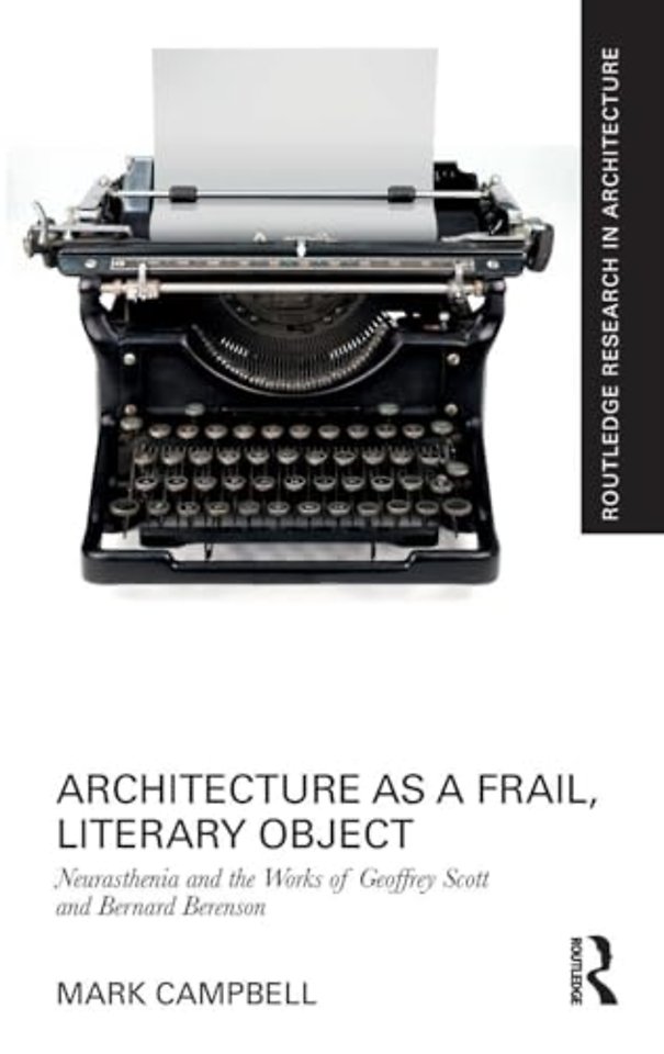 Architecture as a Frail, Literary Object