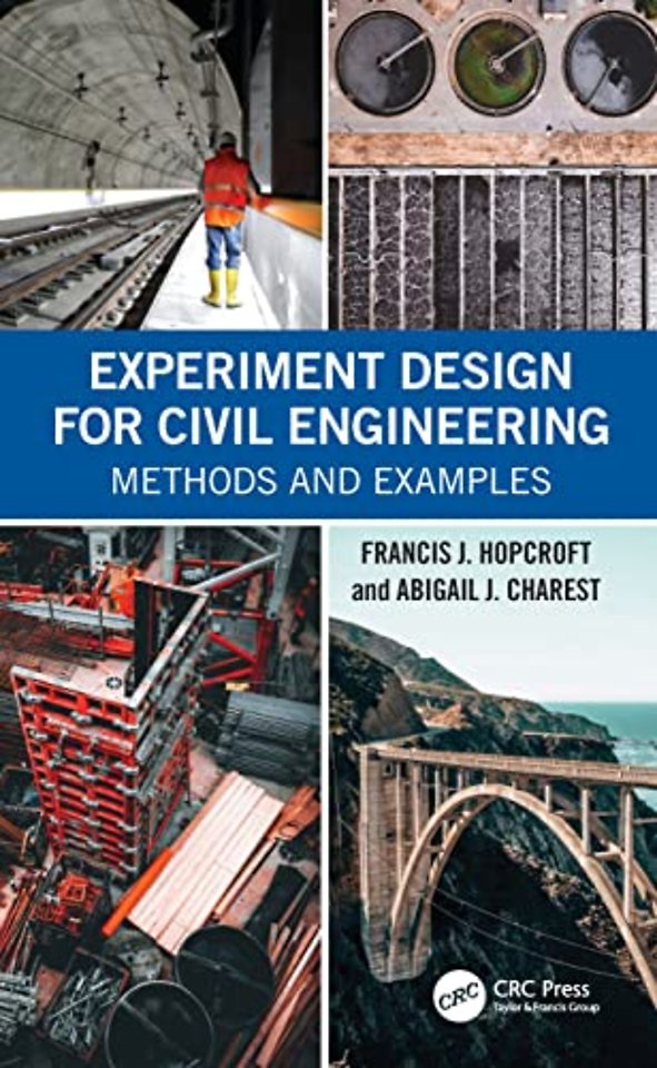 Experiment Design for Civil Engineering