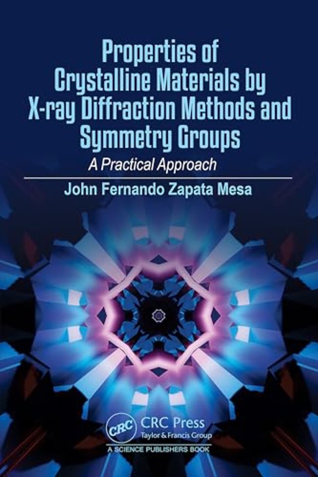 Properties of Crystalline Materials by X-ray Diffraction Methods and Symmetry Groups
