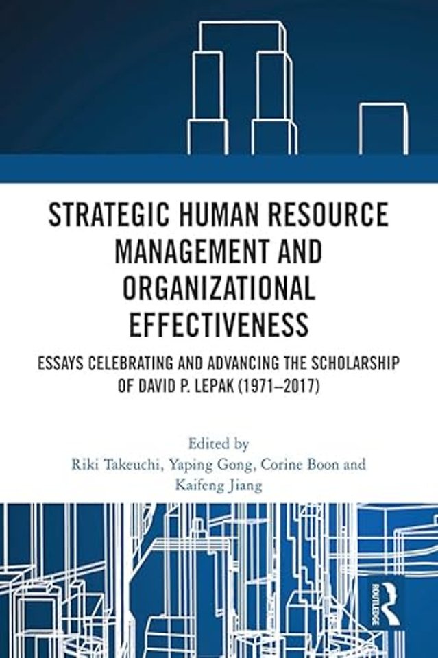 Strategic Human Resource Management and Organizational Effectiveness