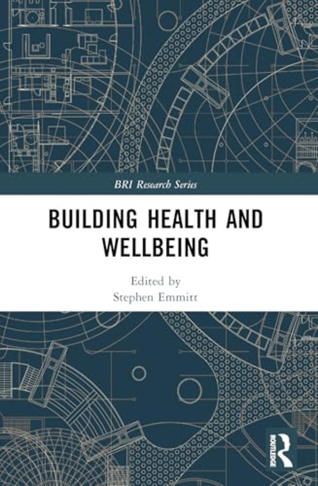 Building Health and Wellbeing
