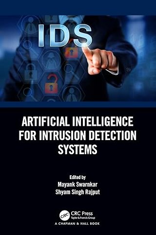 Artificial Intelligence for Intrusion Detection Systems
