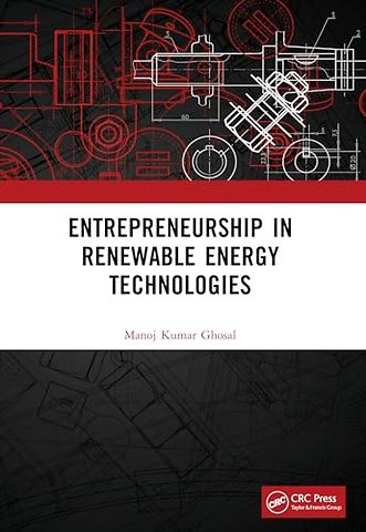 Entrepreneurship in Renewable Energy Technologies
