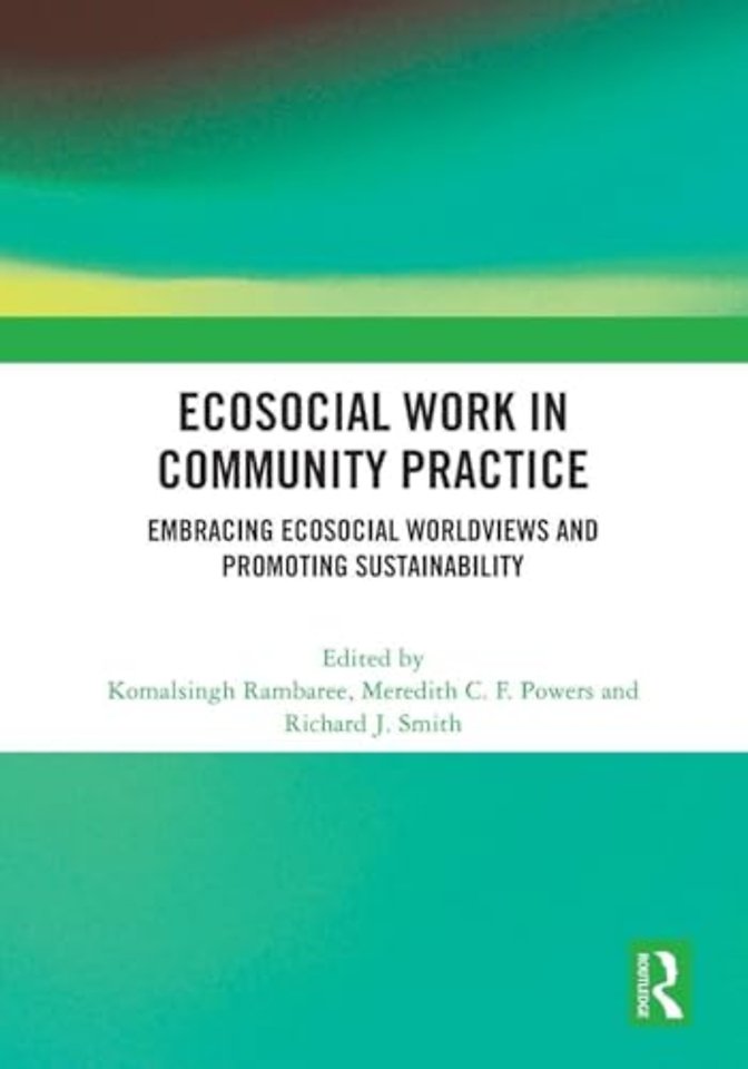 Ecosocial Work in Community Practice