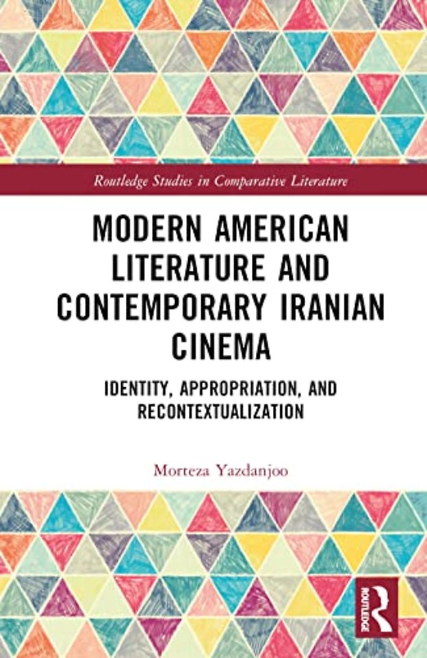 Modern American Literature and Contemporary Iranian Cinema
