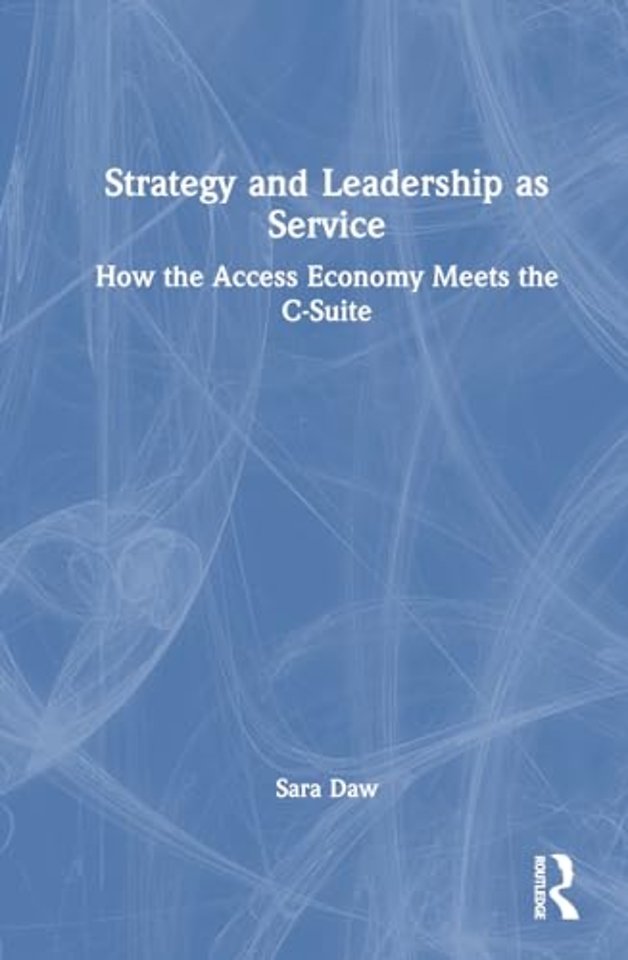 Strategy and Leadership as Service