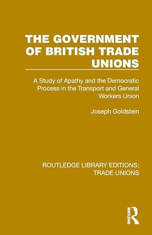 The Government of British Trade Unions