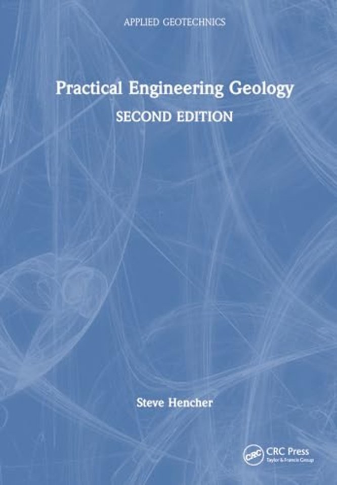 Practical Engineering Geology