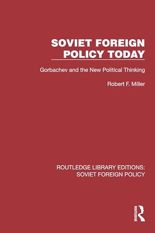 Soviet Foreign Policy Today