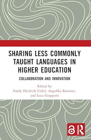 Sharing Less Commonly Taught Languages in Higher Education