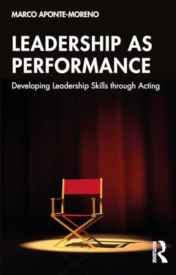 Leadership as Performance