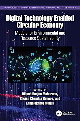 Digital Technology Enabled Circular Economy