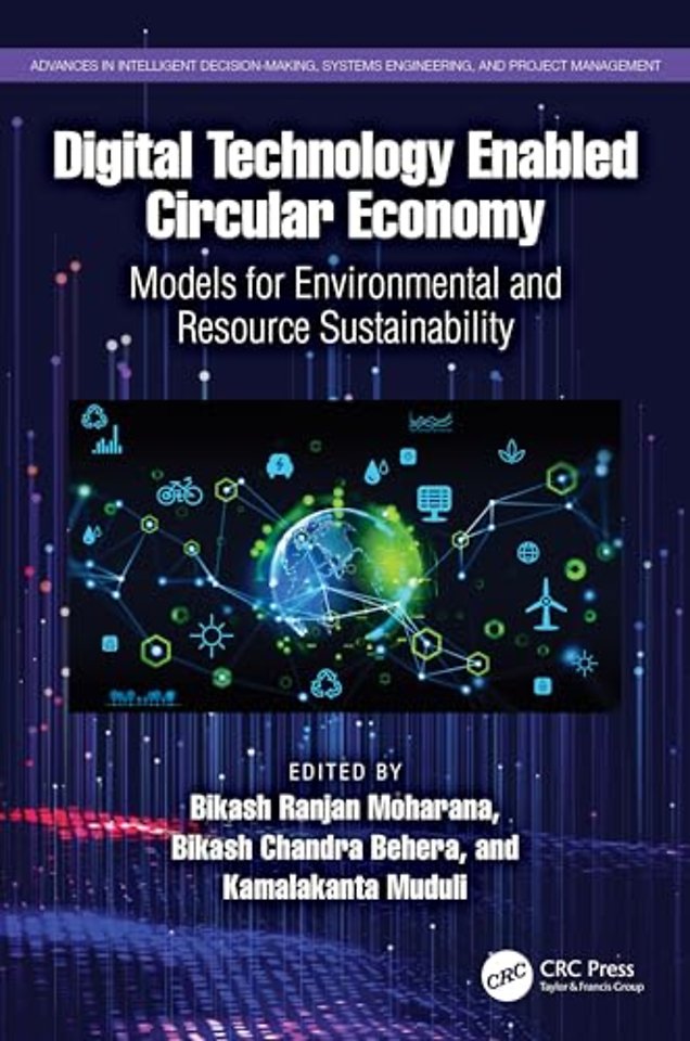 Digital Technology Enabled Circular Economy
