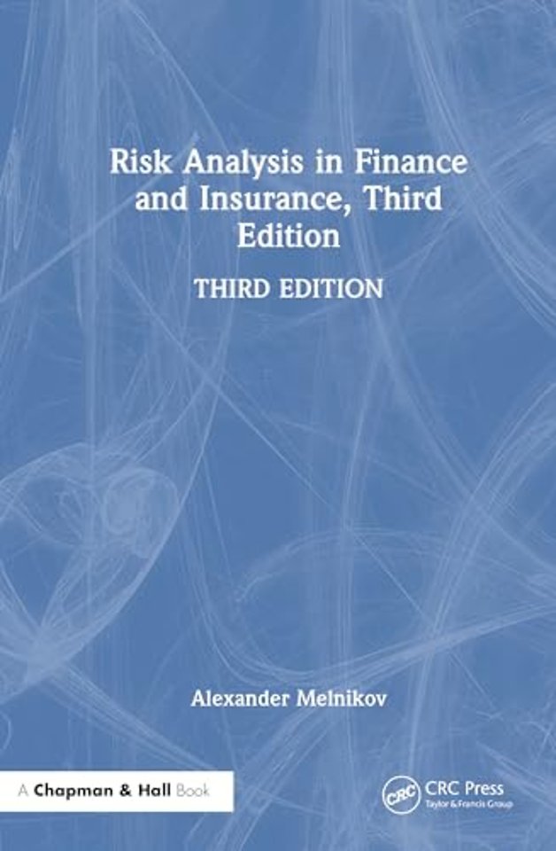Risk Analysis in Finance and Insurance